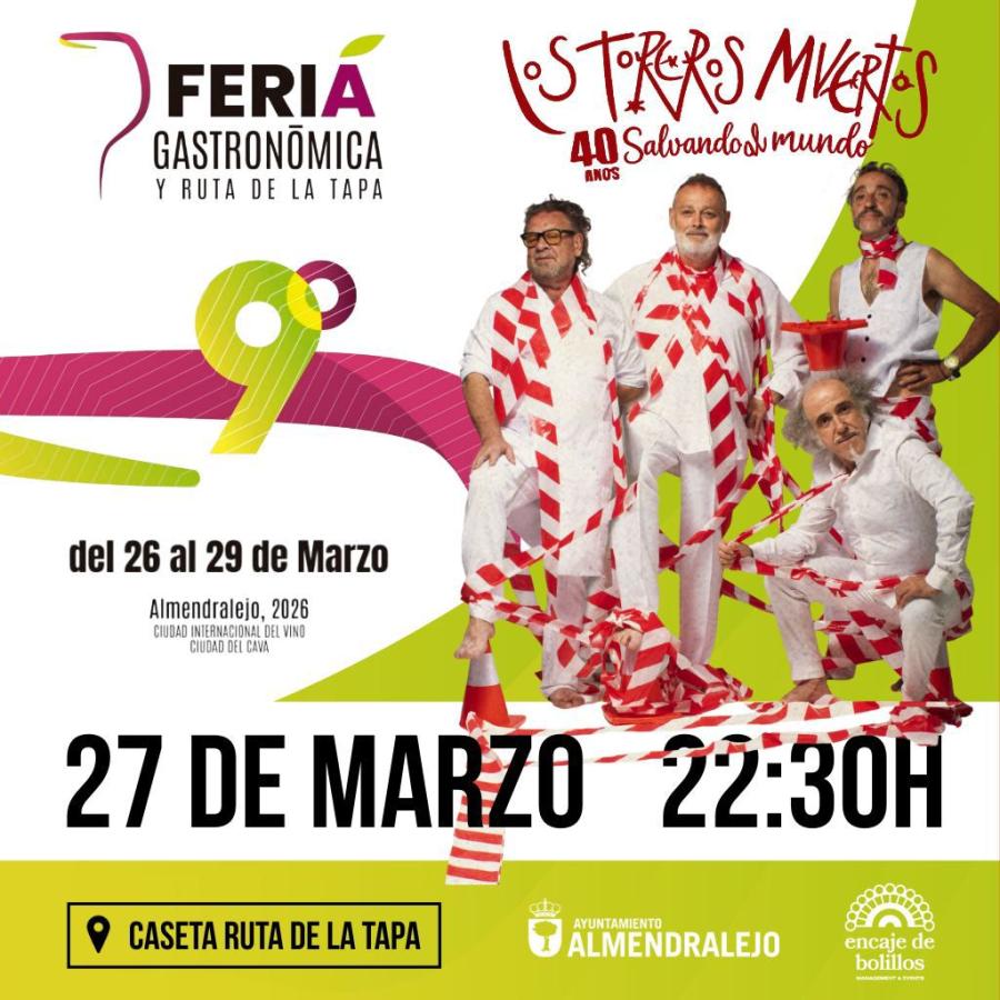 La Feria Gastronómica contará con los conciertos de Los Toreros Muertos y Zapato Veloz