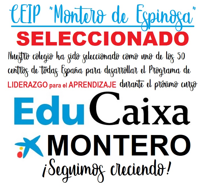 El colegio Montero de Espinosa ha sido uno de los elegidos a nivel nacional para participar en el último programa de la Fundación EduCaixa