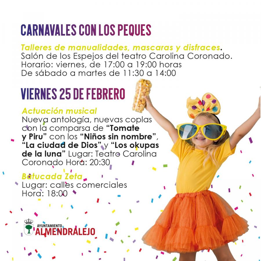 La programación de carnaval incluirá talleres, actuaciones y una gala